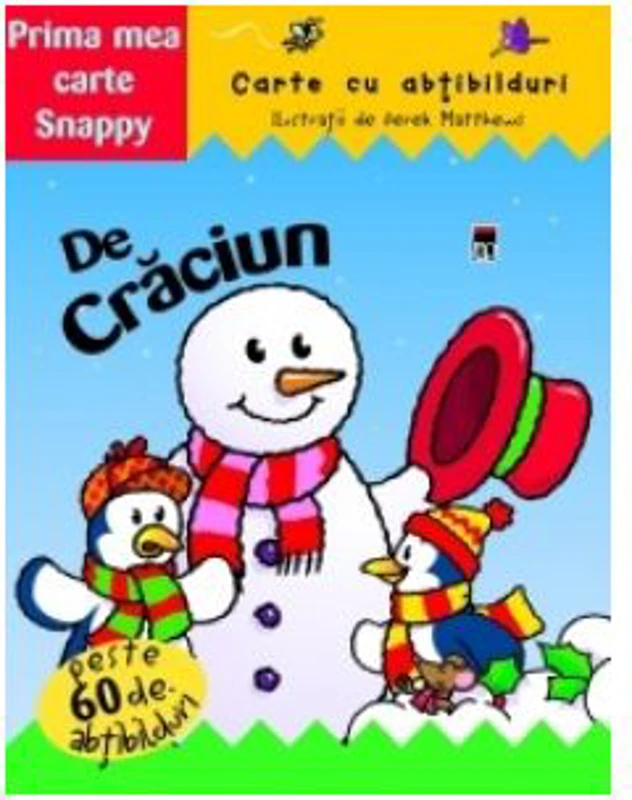 De Craciun. Carte cu abtibilduri. Colectia Prima mea carte Snappy