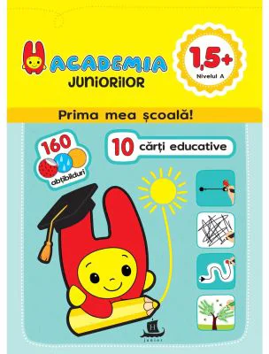 Academia juniorilor. 10 carti educative, 1, 5+, Nivelul A, pentru grupa mica