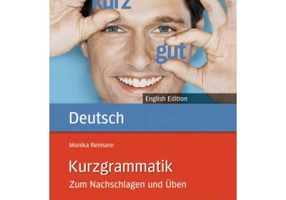Kurzgrammatik Deutsch English Edition Ausgabe Englisch Zum Nachschlagen und Uben - Monika Reimann