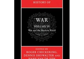 The Cambridge History of War: Volume 4, War and the Modern World - Roger Chickering, Dennis Showalter, Hans van de Ven