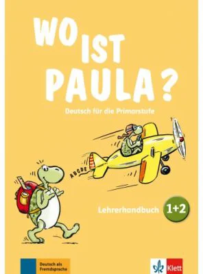 Wo ist Paula? 1+2. Deutsch für die Primarstufe. Lehrerhandbuch zu den Bänden 1 und 2 mit vier Audio-CDs und Video-DVD - Claudine Brohy