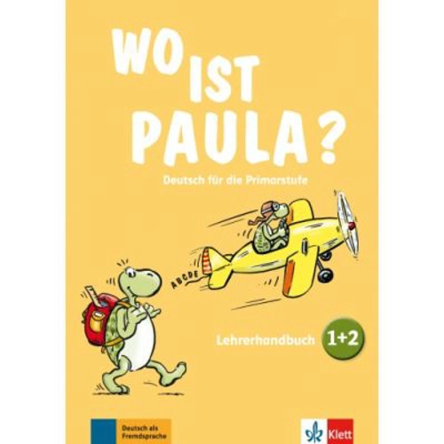 Wo ist Paula? 1+2. Deutsch für die Primarstufe. Lehrerhandbuch zu den Bänden 1 und 2 mit vier Audio-CDs und Video-DVD - Claudine Brohy