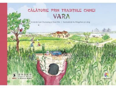 Calatorie prin traditiile Chinei. Vara - Gao Chunxiang, Shao Min