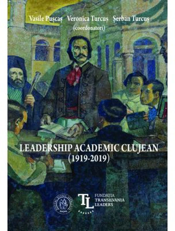 Leadership academic clujean (1919-2019) - Vasile Puscas