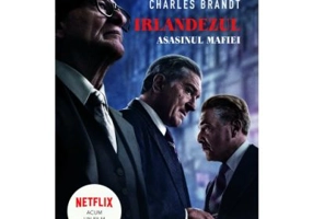 Irlandezul. Asasinul mafiei - Charles Brandt