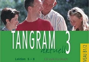 Tangram aktuell 3, Lektion 5-8, CD zum Kursbuch