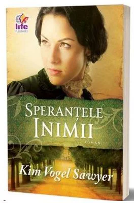 Sperantele inimii - Kim Vogel Sawyer