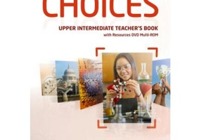 Choices Upper Intermediate Teacher's Book and DVD Multi-ROM Pack - Emma Szlachta