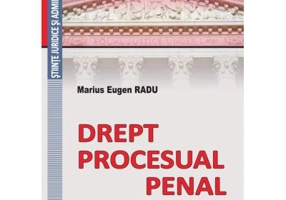Drept procesual penal. Partea generala - Marius Eugen Radu