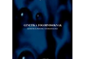 Genetica pentru stomatologi, in limba maghiara - Csep Katalin