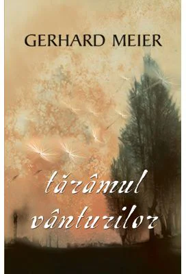 Taramul vanturilor - Gerhard Meier