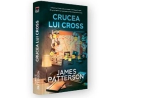 Crucea lui Cross - James Patterson