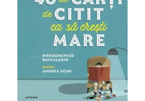 40 de carti de citit ca sa cresti mare - Pierdomenico Baccalario