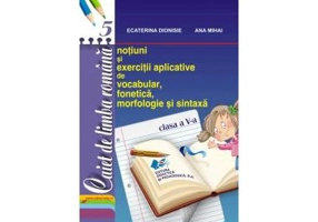 Caiet limba romana, clasa a 5-a - Ecaterina Dionisie