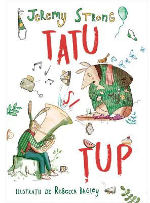 Tatu si Tup. Povestioare din padurea mare