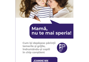 Mama, nu te mai speria! - Jeannine Mik, Sandra Teml-Jetter