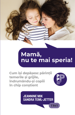 Mama, nu te mai speria! - Jeannine Mik, Sandra Teml-Jetter