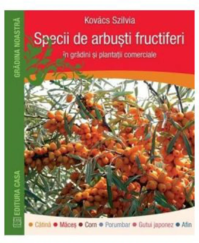 Specii de arbusti fructiferi - Kovacs Szilvia