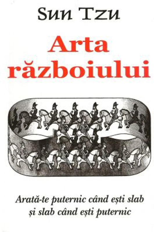 Arta razboiului - Sun Tzu. Traducere de Raluca Parvu