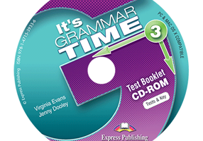 Curs de gramatica limba engleza It’s Grammar Time 3 Teste CD-ROM - Jenny Dooley, Virginia Evans