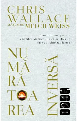 Numaratoarea inversa - 1945 - Chris Wallace, Leona Deakin, Mitch Weiss