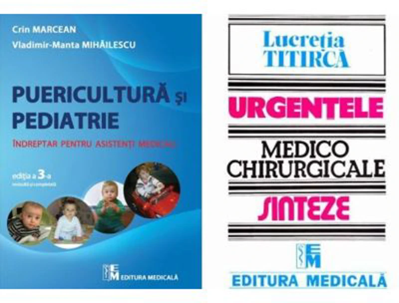 Pachet Puericultura si pediatrie si Urgentele medico-chirurgicale. Indreptar si Sinteze pentru asistentii medicali - Crin Marcean, Lucretia Titirca