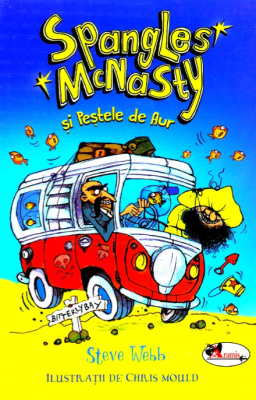 Spangles McNasty si Pestele de Aur - Steve Webb