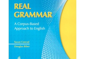 Real Grammar. A Corpus-Based Approach to English - Susan Conrad