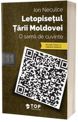 Letopisetul Tarii Moldovei. O sama de cuvinte - Ion Neculce