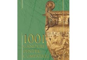 1001 ganduri pentru cumpatare - Martian Cotrau