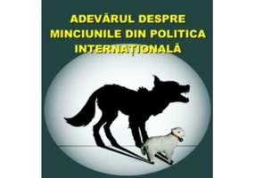 Adevarul despre minciunile din politica internationala