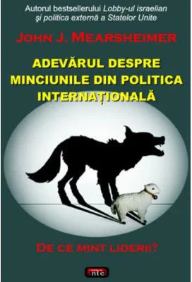 Adevarul despre minciunile din politica internationala