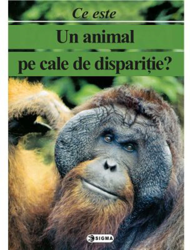 Ce este un animal pe cale de disparitie? Carte uriasa