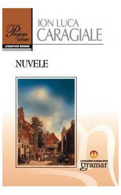 Nuvele - Ion Luca Caragiale