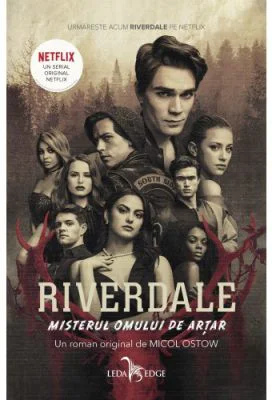 Riverdale. Misterul omului de artar, volumul 3 - Micol Ostow