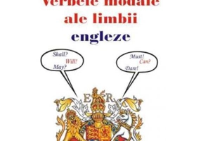 Verbele modale ale limbii engleze - Ion Vladoiu