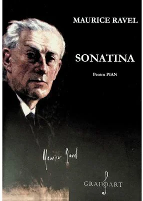 Sonatina pentru Pian - Maurice Ravel