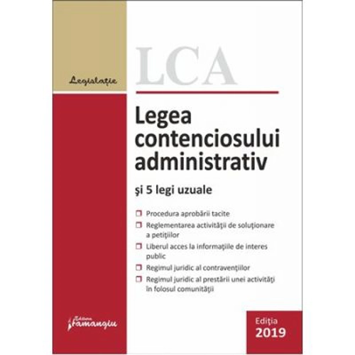 Legea contenciosului administrativ si 5 legi uzuale, editia a 10-a (actualizat 1 septembrie 2019)