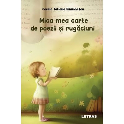 Mica mea carte de poezii si rugaciuni