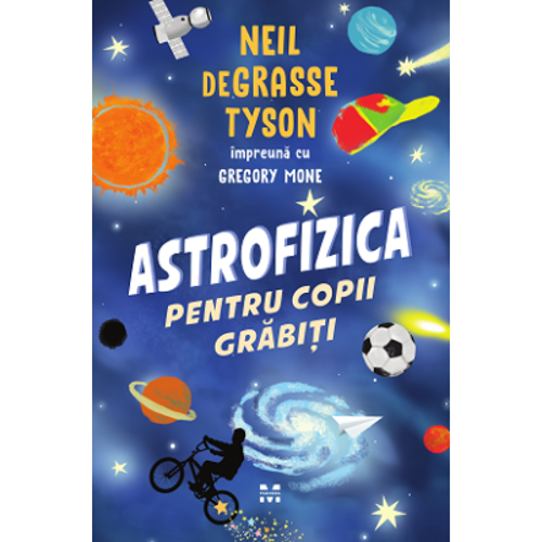 Astrofizica pentru copii grabiti
