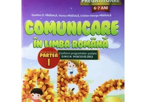 Comunicare in limba romana. Clasa pregatitoare semestrul 1