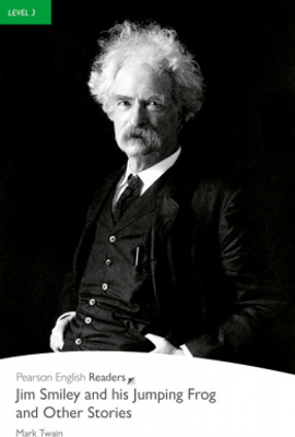 Level 3. Jim Smiley and his Jumping Frog and Other Stories Book - Mark Twain