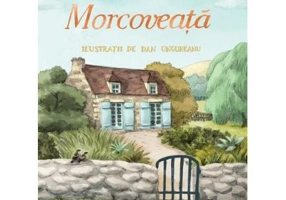 Morcoveata - Jules Renard. Ilustratii de Dan Ungureanu