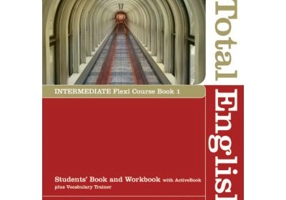 New Total English Intermediate Flexi Course Book 1 - Rachael Roberts, Antonia Clare, J. J. Wilson