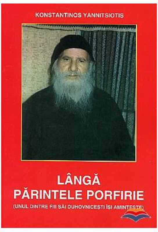 Langa parintele Porfirie - Konstantinos Yannitsiotis