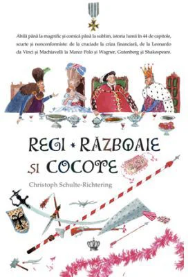 Regi, razboaie si cocote. Colectia noblesse