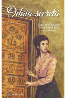 Odaia secreta - Amy Le Feuvre
