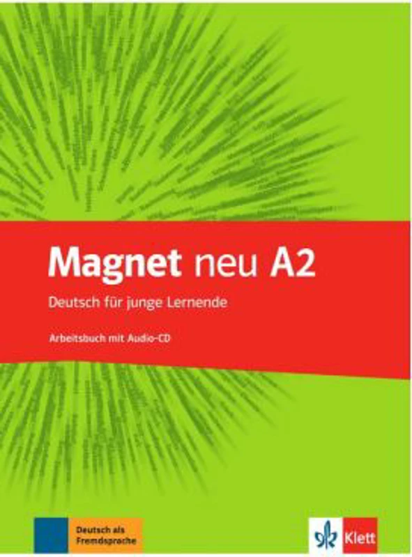 Magnet neu A2. Arbeitsbuch mit Audio-CD. Deutsch für junge Lernende - Giorgio Motta, Silvia Dahmen
