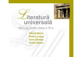 Manual literatura universala. Clasa a 11-a - Miorita Baciu