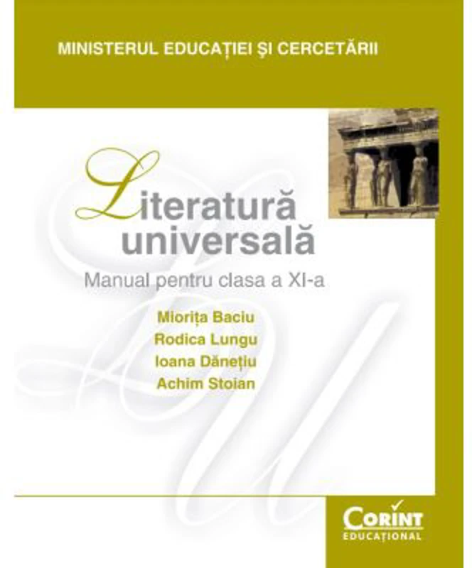 Manual literatura universala. Clasa a 11-a - Miorita Baciu